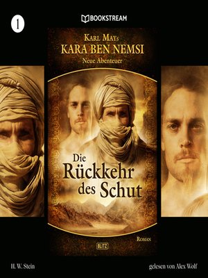 cover image of Die Rückkehr des Schut--Kara Ben Nemsi--Neue Abenteuer, Folge 1